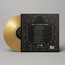 Load image into Gallery viewer, The King&#39;s Break by Dj Fly 12&quot; - Gold