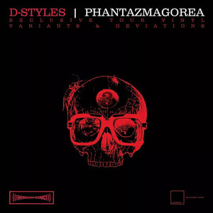 D-Styles "Phantazmagorea: Variants & Deviations" 7"