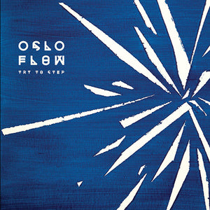 Oslo Flow - Try to Step (12")