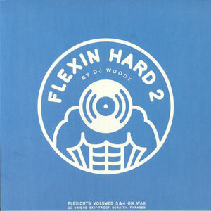 Dj Woody - Flexin Hard 2 (12")
