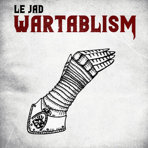 Wartablism - Le Jad (12")