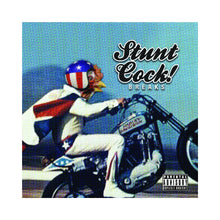 Load image into Gallery viewer, Stunt Cock! Breaks by Jimmy Cluck - 7&quot; - Black