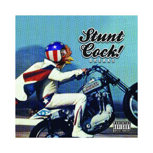 Stunt Cock! Breaks by Jimmy Cluck - 7" - Black