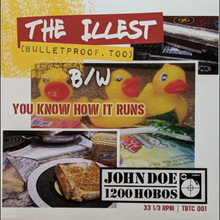 Load image into Gallery viewer, John Doe / 1200 Hobos &quot;The Illest&quot; 7&quot;