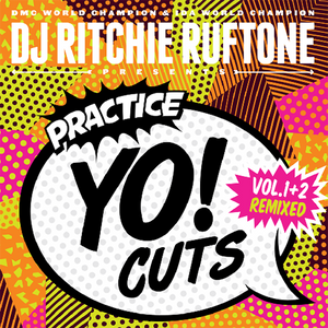 Practice Yo! Cuts Vol.1+2 Remixed - Ritchie Ruftone (7") - White
