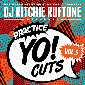 Practice Yo! Cuts Vol.5 - Ritchie Ruftone (12")