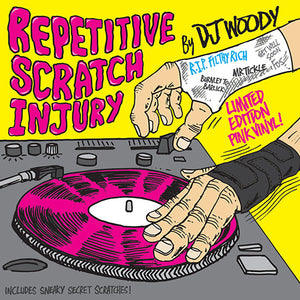 DJ Woody - Repetitive Scratch Injury (7") - Pink