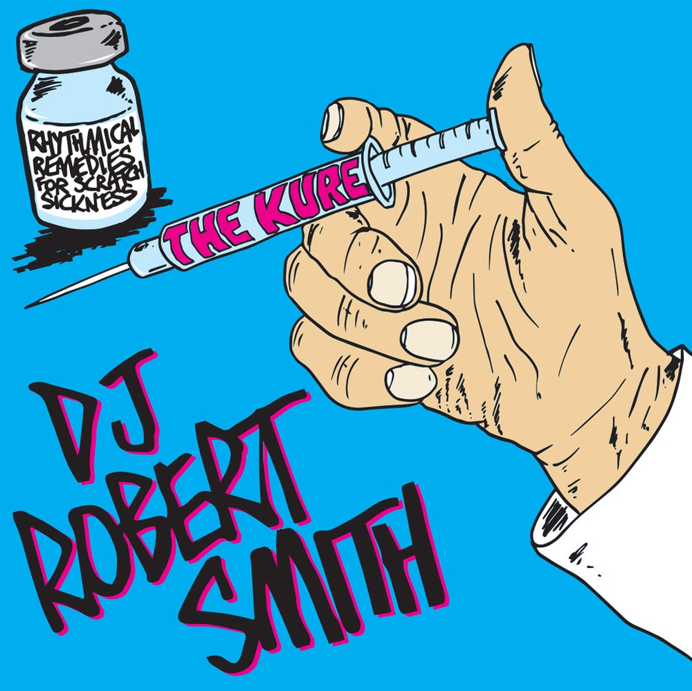 DJ Robert Smith - The Kure (7