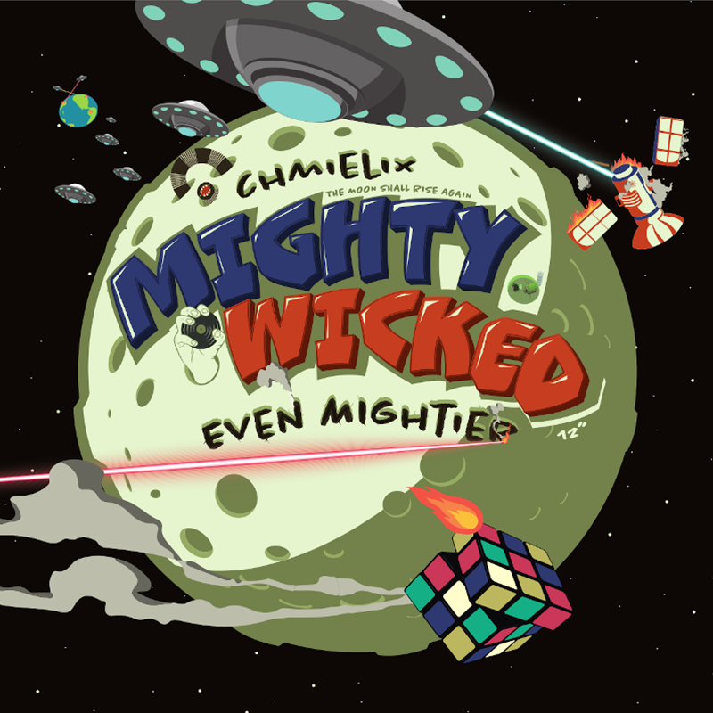 Chmielix - Mighty Wicked Even Mightier (12