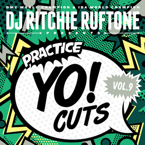 Practice Yo! Cuts Vol.9 - Ritchie Ruftone (12") - Black
